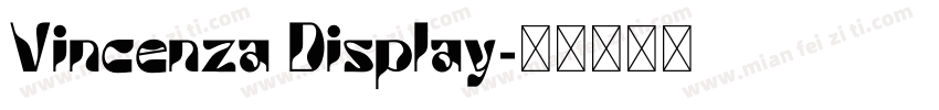 Vincenza Display字体转换